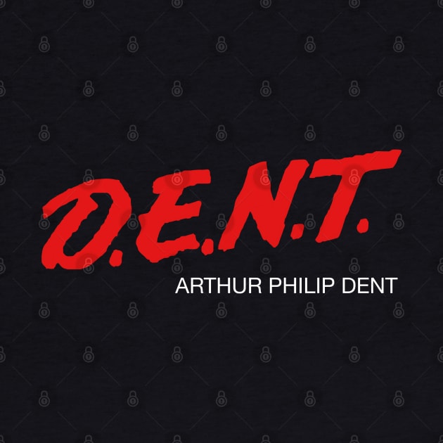 DENT by Stupiditee